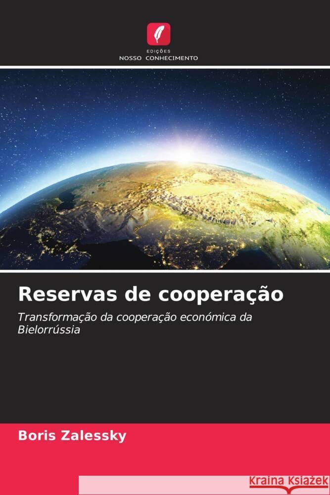 Reservas de cooperação Zalessky, Boris 9786208583880 Edições Nosso Conhecimento - książka