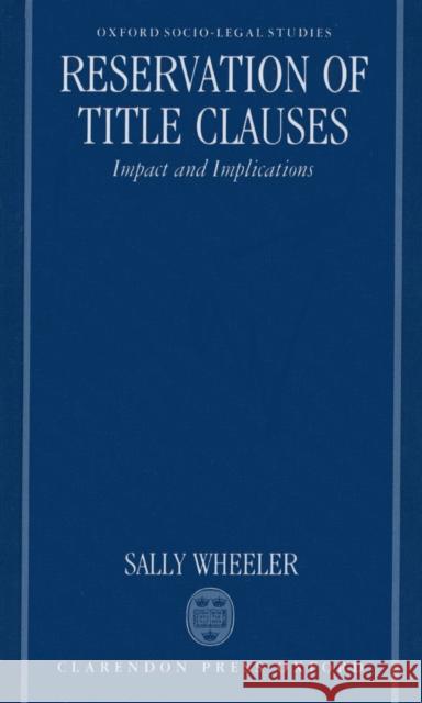 Reservation of Title Clauses : Impact and Implications  9780198257370 OXFORD UNIVERSITY PRESS - książka