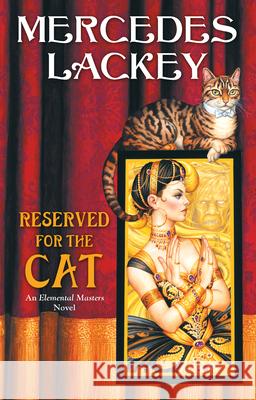 Reserved for the Cat Mercedes Lackey 9780756420901 Daw Books - książka
