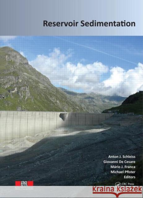 Reservoir Sedimentation Anton J. Schleiss 9781138026759 CRC Press - książka