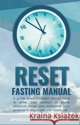 Reset Fasting Manual Apostle Courtney McLean 9789769780118 Yahweh's Anointed Publishing - książka