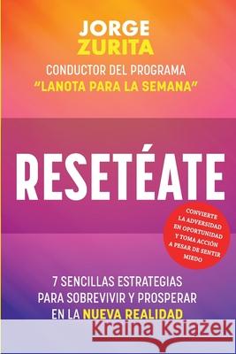 Resetéate Zurita, Jorge 9780985416072 R. R. Bowker - książka