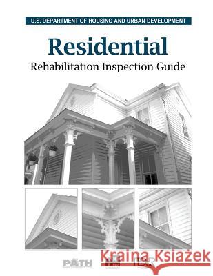 Residential Rehabilitation Inspection Guideline U. S. Department of Housing and Urban De 9781489553010 Createspace - książka