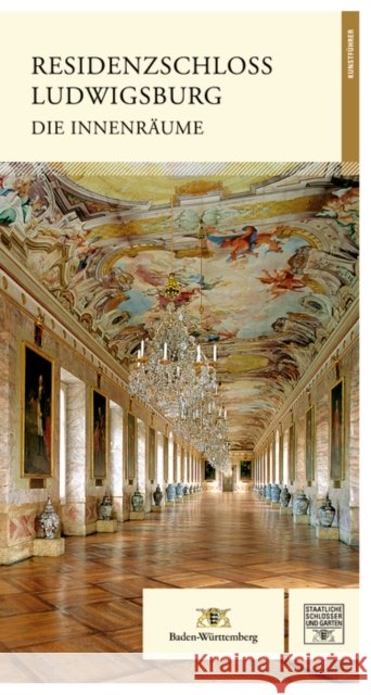 Residenzschloss Ludwigsburg : Die Innenräume Wenger, Michael 9783422023420 Deutscher Kunstverlag - książka