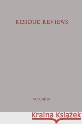 Residue Reviews/Rückstandsberichte Gunther, Francis a. 9781461584278 Springer - książka