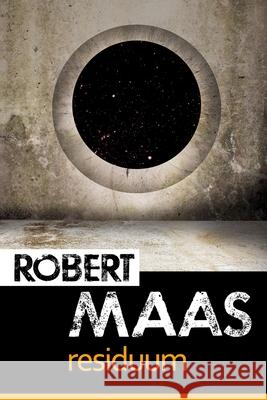 Residuum Robert Maas 9781790637003 Independently Published - książka
