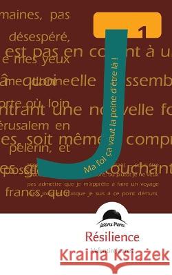 Resilience Jean-Sebastien Blouet Valentin Jaunet  9798387576683 Independently Published - książka