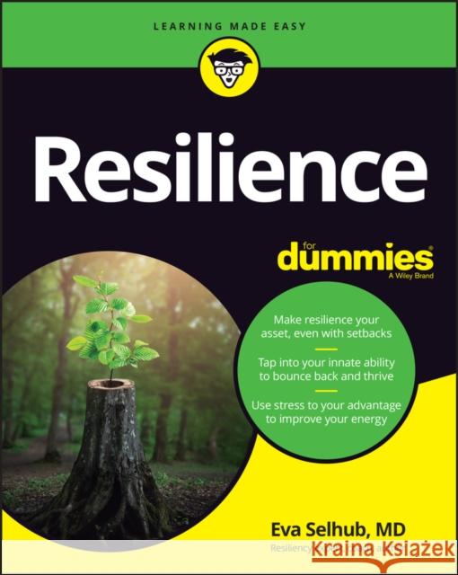 Resilience For Dummies Eva M. Selhub 9781119773412 John Wiley & Sons Inc - książka