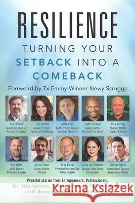 Resilience: Turning Your Setback into a Comeback Lisa Haisha Keith Elias Ron White 9780998312576 Lessons From, LLC - książka