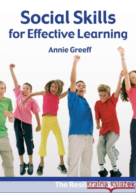 Resilience Volume 2: Social Skills for Effective Learning Greeff, Annie 9781904424642 Crown House Publishing - książka