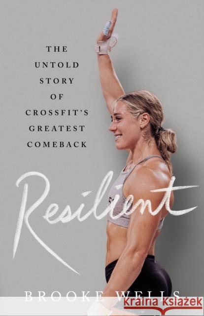Resilient Brooke Wells 9781250289407 St Martin's Press - książka