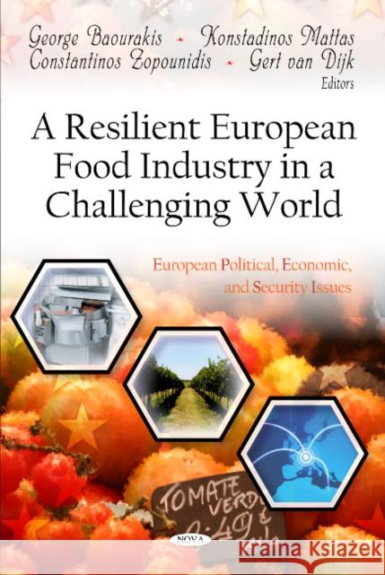 Resilient European Food Industry in a Challenging World Marc L. Dubois 9781611220322 Nova Science Publishers Inc - książka