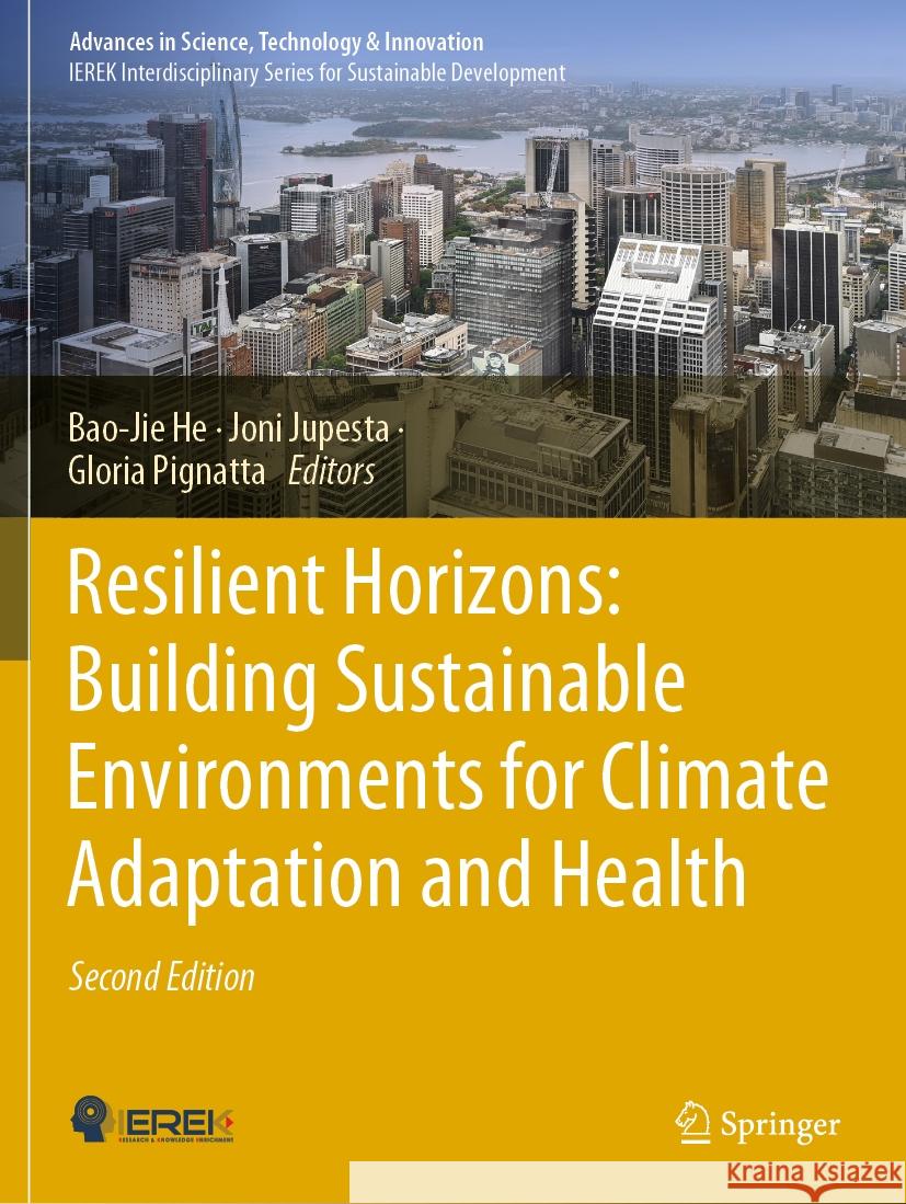 Resilient Horizons: Building Sustainable Environments for Climate Adaptation and Health  9783031461118 Springer International Publishing - książka