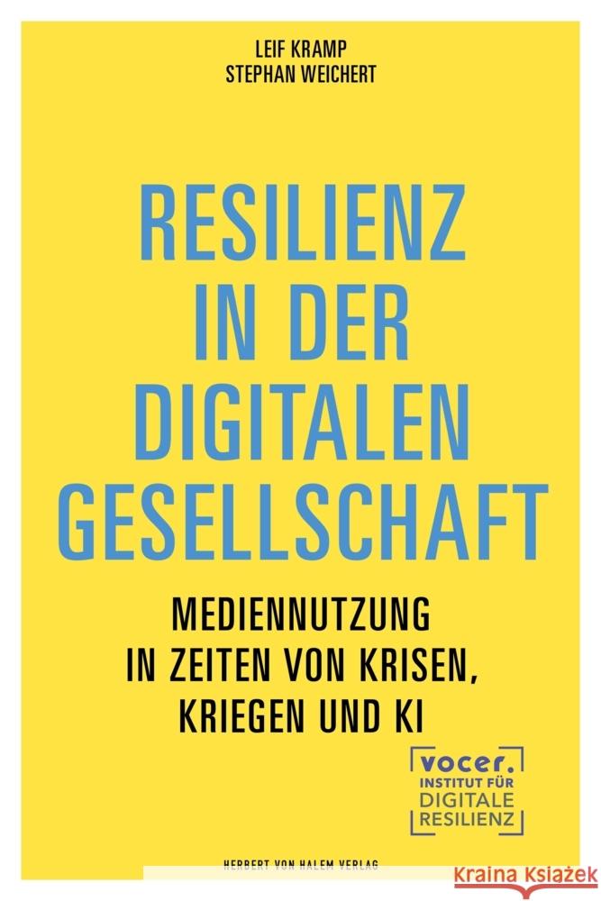 Resilienz in der digitalen Gesellschaft Kramp, Leif, Weichert, Stephan 9783869626666 Halem - książka