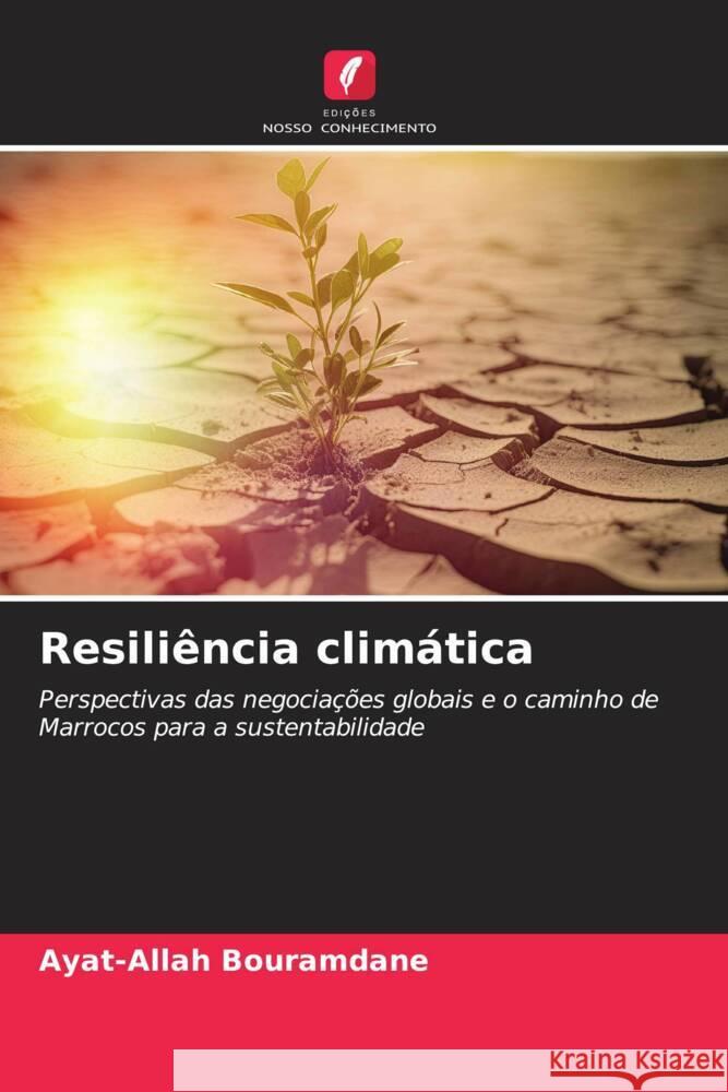 Resiliência climática Bouramdane, Ayat-Allah 9786206338703 Edições Nosso Conhecimento - książka