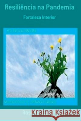 Resili?ncia Na Pandemia Roselia Bezerra 9786526622308 Clube de Autores - książka
