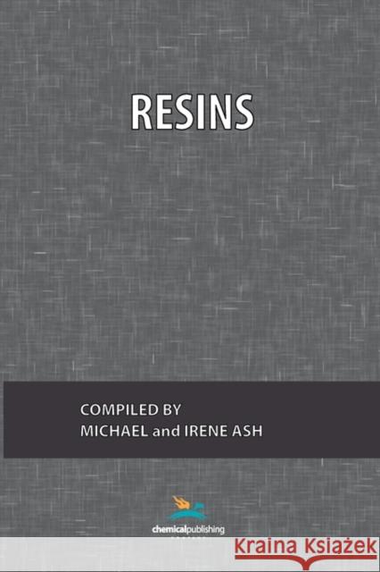 Resins Ash, Michael 9780820600581 Chemical Publishing Company - książka