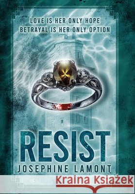 Resist Josephine Lamont 9798330211418 Charter House Press - książka