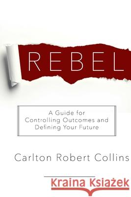 Resist Every Bias on Every Level Carlton Robert Collins 9781365575884 Lulu.com - książka