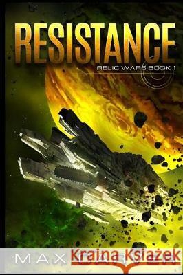 Resistance Max Carver 9781974086320 Createspace Independent Publishing Platform - książka