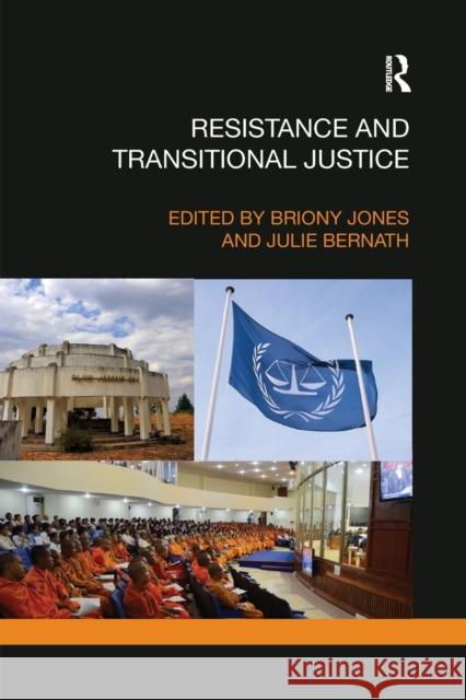 Resistance and Transitional Justice Briony Jones Julie Bernath 9780367232238 Routledge - książka