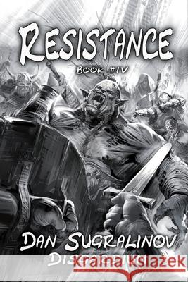 Resistance (Disgardium Book #4): LitRPG Series Dan Sugralinov 9788076191648 Magic Dome Books - książka