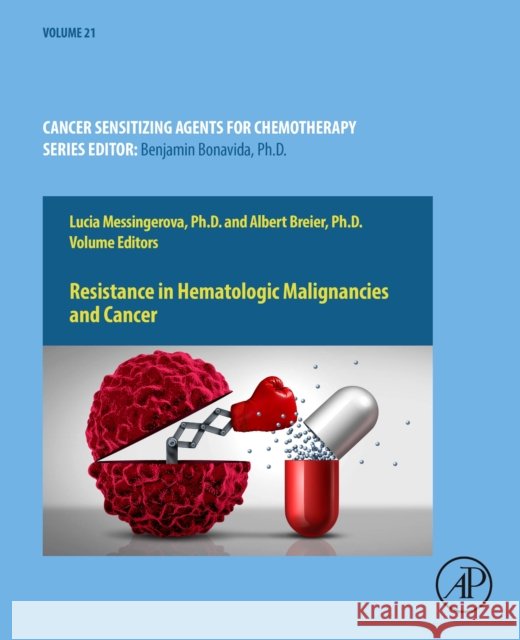 Resistance in Hematologic Malignancies and Cancer Lucia Messingerova Albert Breier 9780443217906 Academic Press - książka