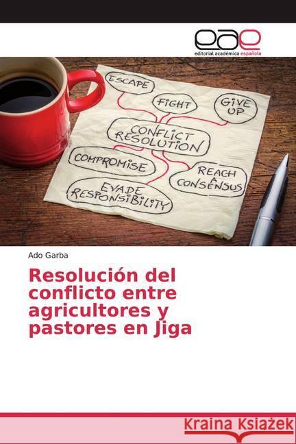 Resolución del conflicto entre agricultores y pastores en Jiga Garba, Ado 9786200383099 Editorial Académica Española - książka