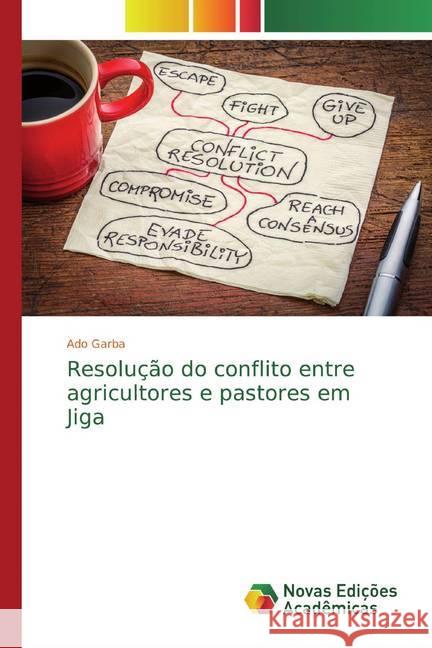 Resolução do conflito entre agricultores e pastores em Jiga Garba, Ado 9786200581501 Novas Edicioes Academicas - książka