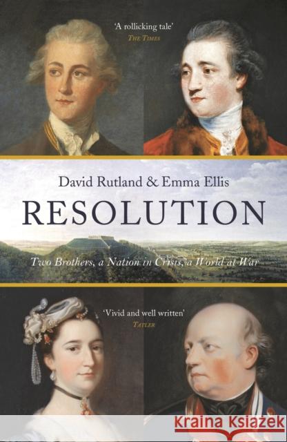 Resolution: Two Brothers. a Nation in Crisis. a World at War David Rutland Emma Ellis 9781784979928 Head of Zeus - książka