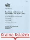 Resolutions and Decisions of the Economic and Social Council United Nations 9789218802019 United Nations