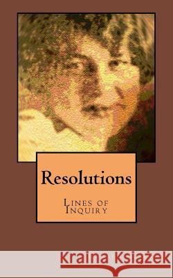 Resolutions: Lines of Inquiry Gerald a. Buss Joseph N. Mansour 9781973857167 Createspace Independent Publishing Platform - książka