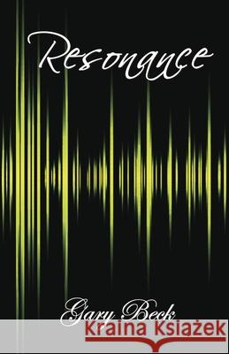 Resonance Gary Beck 9788182537064 Cyberwit.Net - książka
