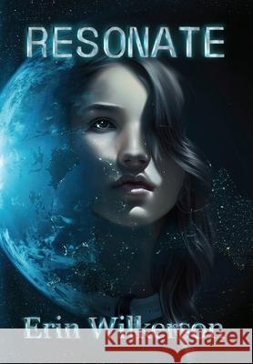 Resonate Erin Wilkerson   9781734713077 Kepler Production Studios, LLC - książka