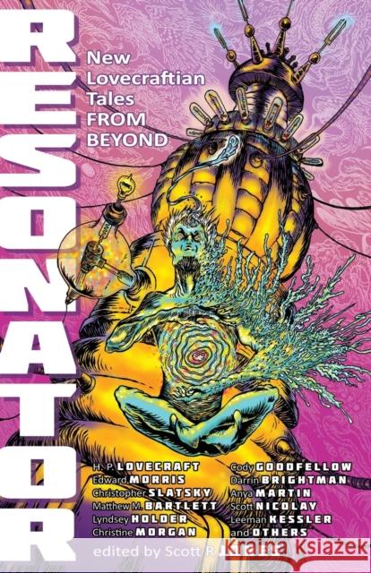 Resonator: New Lovecraftian Tales From Beyond Lovecraft, Howard P. 9781927673072 Martian Migraine Press - książka