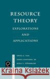 Resource Theory: Explorations and Applications Uriel G. Foa, John Converse, Kjell Y. Tarnblom, Edna B. Foa 9780122613104 Emerald Publishing Limited