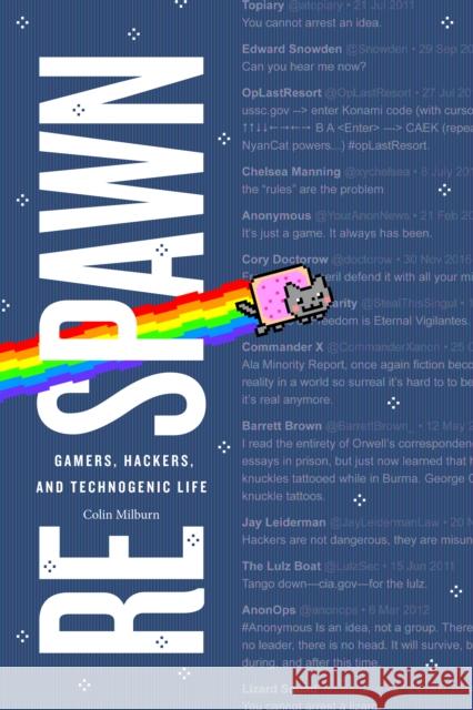 Respawn: Gamers, Hackers, and Technogenic Life Colin Milburn 9781478002925 Duke University Press - książka
