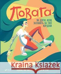 Respect: How to Act When Your Personal Boundaries are Violated: 2022: Respect Courtney Maccavinta, Andrea Vander Pluym 9789669823854 VIVAT - książka