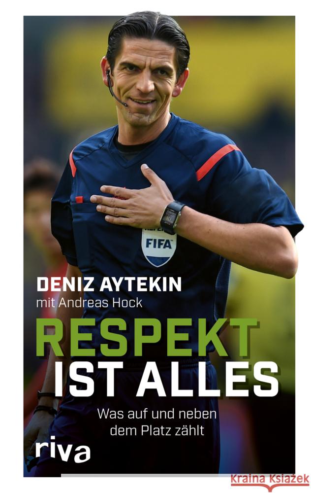 Respekt ist alles Aytekin, Deniz 9783742319104 riva Verlag - książka