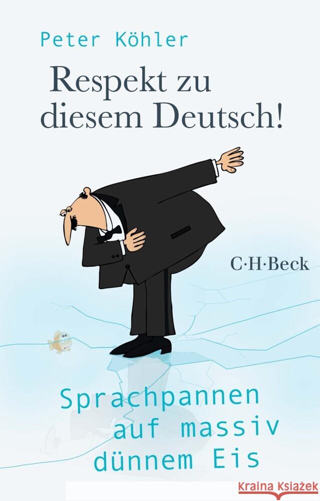 Respekt zu diesem Deutsch! Köhler, Peter 9783406787485 Beck - książka