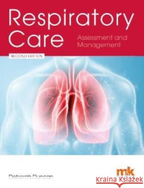 Respiratory Care: Assessment and Management Deborah Duncan 9781910451199 M&K Update Ltd - książka