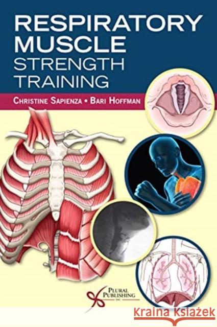 Respiratory Muscle Strength Training Christine Sapienza 9781635502572 Plural Publishing - książka