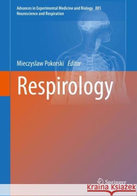 Respirology Mieczyslaw Pokorski 9783319258515 Springer - książka