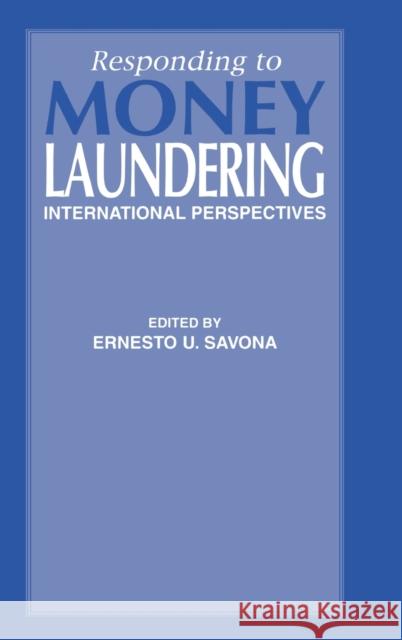 Responding to Money Laundering Ernesto Savona 9781138159228 Routledge - książka