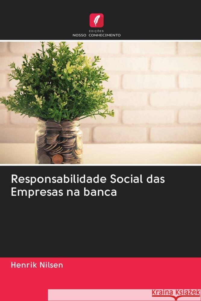 Responsabilidade Social das Empresas na banca Nilsen, Henrik 9786202840866 Edicoes Nosso Conhecimento - książka