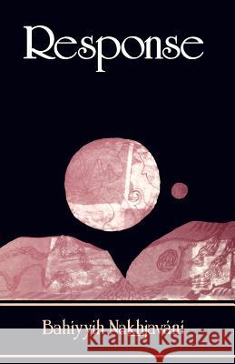 Response Bahiyyih Naakkhjavani 9780853981077 G. Ronald - książka