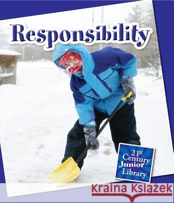 Responsibility Lucia Raatma 9781624312892 Cherry Lake Publishing - książka