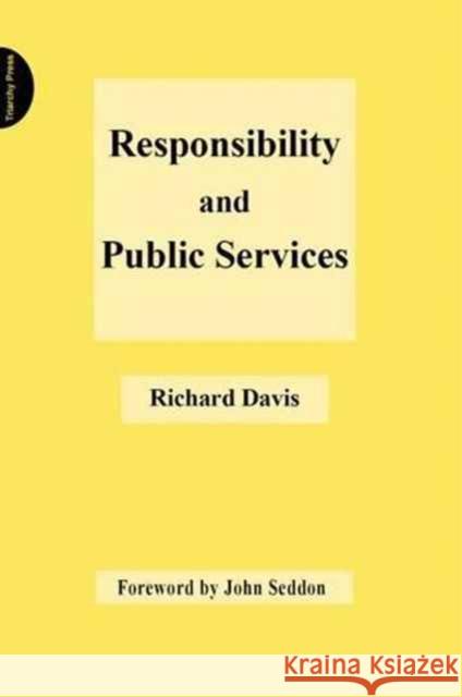 Responsibility and Public Services Davis, Richard 9781909470835  - książka