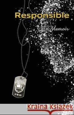 Responsible: A Memoir Diana Hendel 9781642379136 Gatekeeper Press - książka