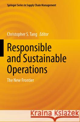 Responsible and Sustainable Operations  9783031608698 Springer Nature Switzerland - książka